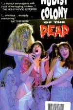 Watch Nudist Colony of the Dead 9Movies