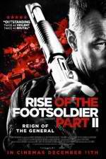 Watch Rise of the Footsoldier Part II 9Movies