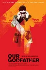 Watch Our Godfather 9Movies