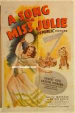Watch A Song for Miss Julie 9Movies