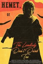 Watch Hemet, or the Landlady Don\'t Drink Tea 9Movies