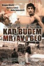 Watch When I Am Dead and Gone 9Movies