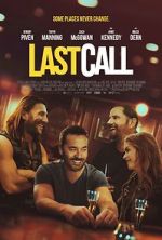 Watch Last Call 9Movies