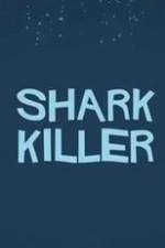 Watch Shark Killer 9Movies