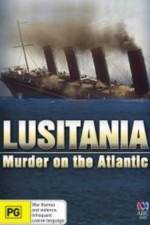 Watch Lusitania: Murder on the Atlantic 9Movies