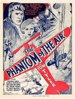 Watch The Phantom of the Air 9Movies
