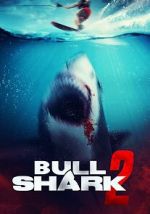 Watch Bull Shark 2 9Movies