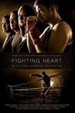 Watch Fighting Heart 9Movies