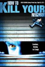 Watch How to Film Your Neighbour 9Movies