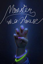 Watch Monster in a House 9Movies