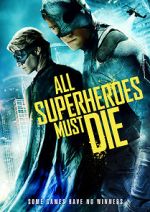 Watch All Superheroes Must Die 9Movies