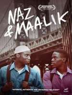 Watch Naz & Maalik 9Movies