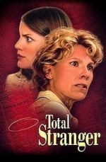 Watch Total Stranger 9Movies