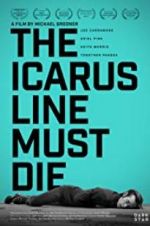 Watch The Icarus Line Must Die 9Movies