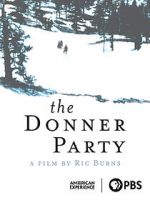 Watch The Donner Party 9Movies
