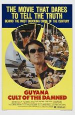 Watch Guyana: Cult of the Damned 9Movies