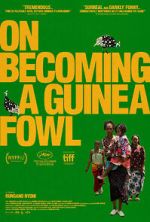 Watch On Becoming a Guinea Fowl 9Movies