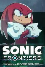 Watch Sonic Frontiers Prologue: Divergence 9Movies