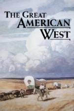 Watch The Great American West 9Movies