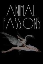Watch Animal Passions 9Movies