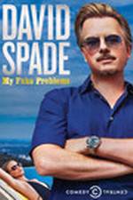 Watch David Spade: My Fake Problems 9Movies