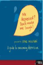 Watch me depressed? don't make me laugh! 9Movies