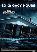 Watch 8213: Gacy House 9Movies