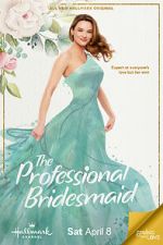 Watch The Professional Bridesmaid 9Movies