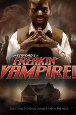 Watch My Step-Dad's a Freakin' Vampire 9Movies