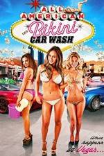 Watch All American Bikini Car Wash 9Movies