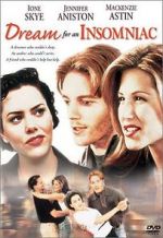 Watch Dream for an Insomniac 9Movies