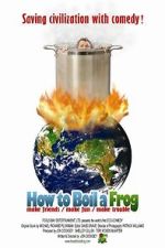 Watch How to Boil a Frog 9Movies