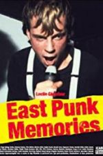 Watch East Punk Memories 9Movies