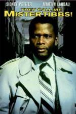 Watch They Call Me MISTER Tibbs 9Movies