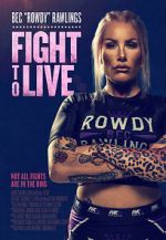 Watch Fight to Live 9Movies