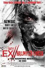 Watch My Ex Haunted Lover 9Movies