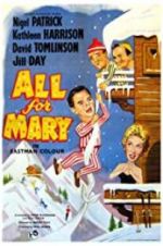 Watch All for Mary 9Movies