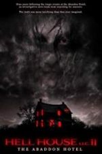 Watch Hell House LLC II: The Abaddon Hotel 9Movies