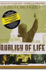 Watch The Quality of Life 9Movies