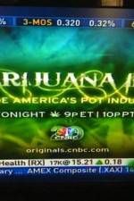 Watch Marijuana Inc Inside America's Pot Industry 9Movies
