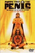 Watch Puppetry of the Penis Live at the Forum 9Movies