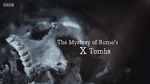 Watch The Mystery of Rome\'s X Tomb 9Movies
