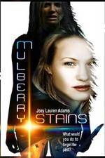 Watch Mulberry Stains 9Movies