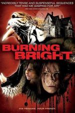 Watch Burning Bright 9Movies