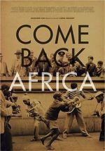 Watch Come Back, Africa 9Movies