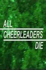 Watch All Cheerleaders Die 9Movies