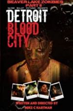 Watch Detroit Blood City 9Movies