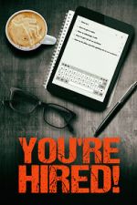 Watch You\'re Hired! 9Movies