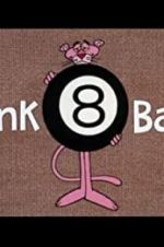 Watch Pink 8 Ball 9Movies