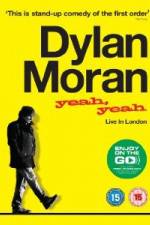 Watch Dylan Moran Yeah Yeah 9Movies
